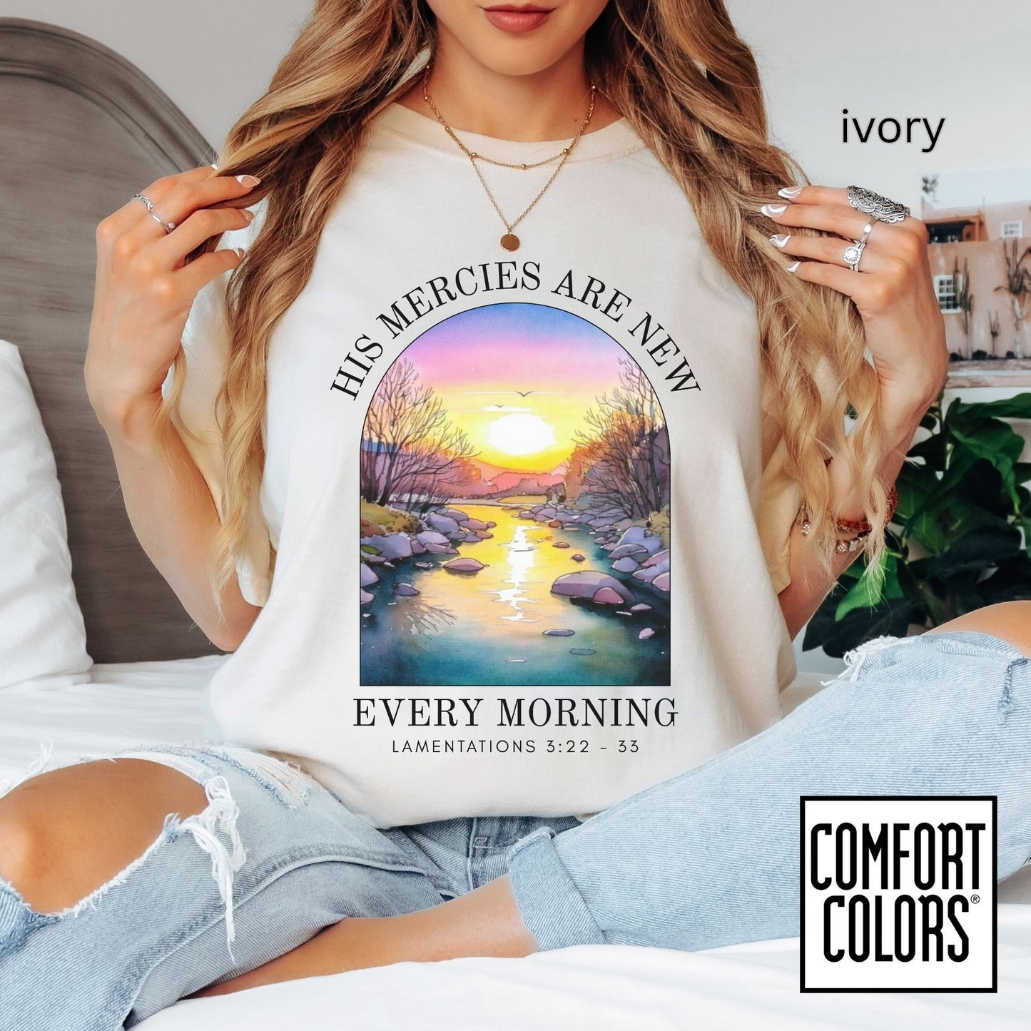His Mercies Are New Every Morning Shirt • Lamentations 3:22-33 Tee • Comfort Colors® 1717 • Christian Sunrise Graphic • Faith Encouragement Shirt