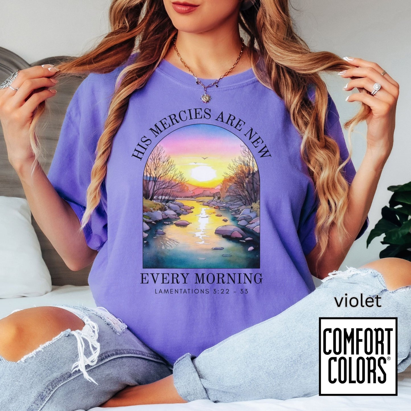 His Mercies Are New Every Morning Shirt • Lamentations 3:22-33 Tee • Comfort Colors® 1717 • Christian Sunrise Graphic • Faith Encouragement Shirt