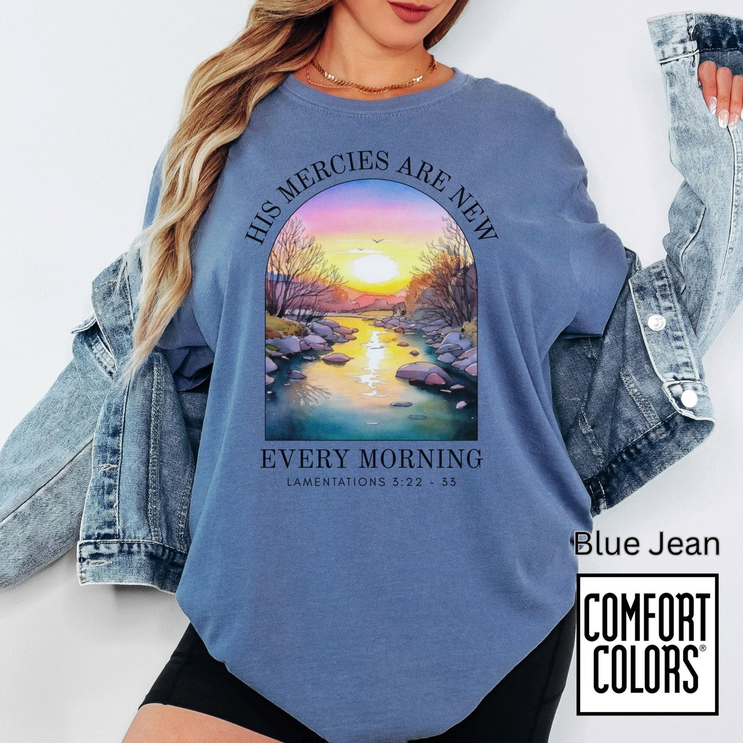 His Mercies Are New Every Morning Shirt • Lamentations 3:22-33 Tee • Comfort Colors® 1717 • Christian Sunrise Graphic • Faith Encouragement Shirt